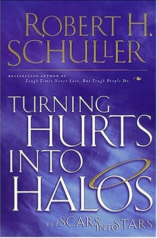 Cover of Turning Hurts into Halos