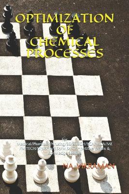 Cover of Optimization of Chemical Processes