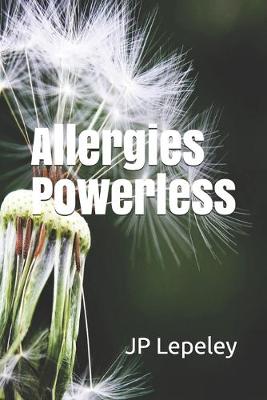 Book cover for Allergies Powerless