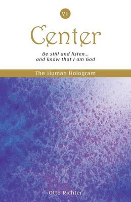 Book cover for The Human Hologram (Center, Book 7)