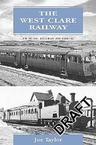 Cover of The West Clare Railway