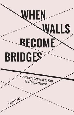 Cover of When Walls Become Bridges