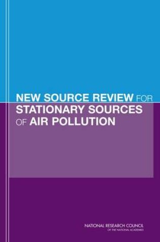 Cover of New Source Review for Stationary Sources of Air Pollution