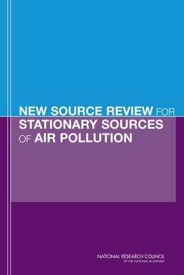 Book cover for New Source Review for Stationary Sources of Air Pollution