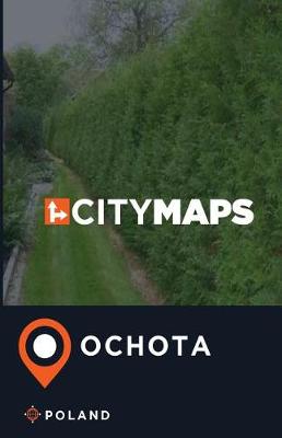 Book cover for City Maps Ochota Poland