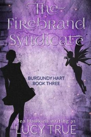 Cover of The Firebrand Syndicate