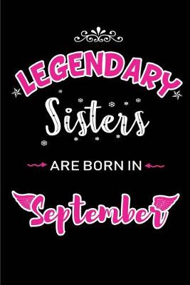 Book cover for Legendary Sisters are born in September