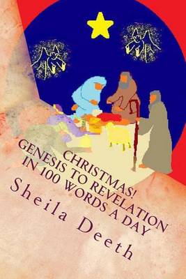 Book cover for Christmas! Genesis to Revelation in 100 words a day