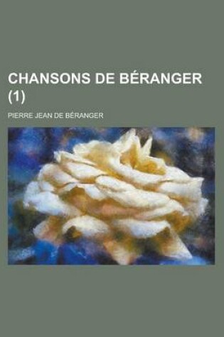 Cover of Chansons de Beranger (1 )