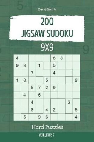 Cover of Jigsaw Sudoku - 200 Hard Puzzles 9x9 vol.7