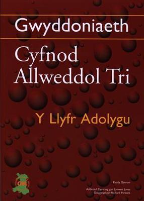 Book cover for Gwyddoniaeth Cyfnod Allweddol 3 - Y Llyfr Adolygu