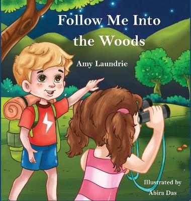 Book cover for Follow Me Into the Woods