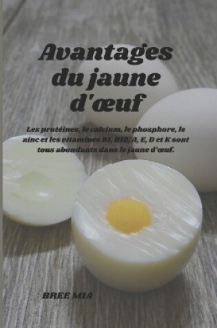 Cover of Avantages du jaune d'oeuf
