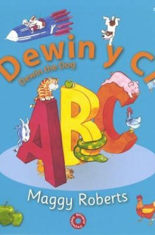 Cover of ABC Dewin y Ci / Dewin the Dog