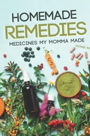 Cover of Homemade Remedies
