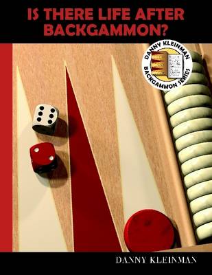 Book cover for Is There Life After Backgammon?