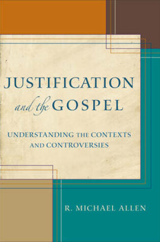 Cover of Justification and the Gospel