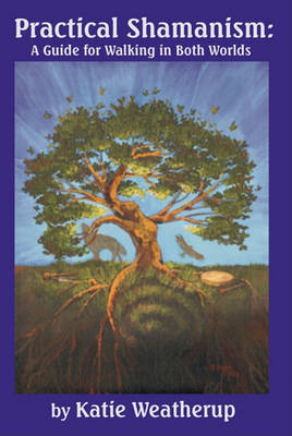 Cover of Practical Shamanism