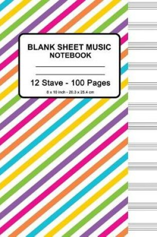 Cover of Blank Sheet Music Notebook - Colorful Lines