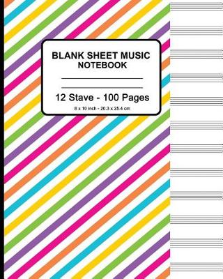 Book cover for Blank Sheet Music Notebook - Colorful Lines