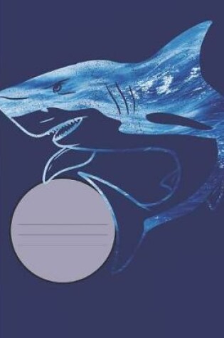 Cover of Great White Shark Ocean Composition Wide-ruled blank line School Notebook