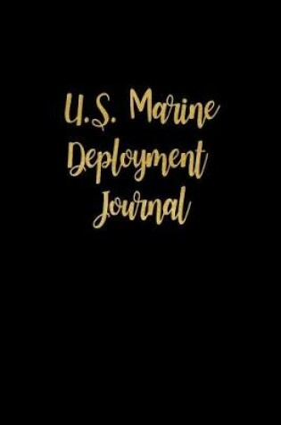 Cover of U.S. Marine Deployment Journal