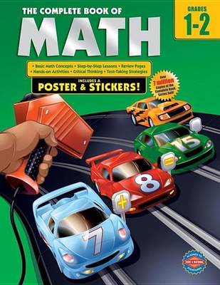 Book cover for The Complete Book of Math, Grades 1 - 2