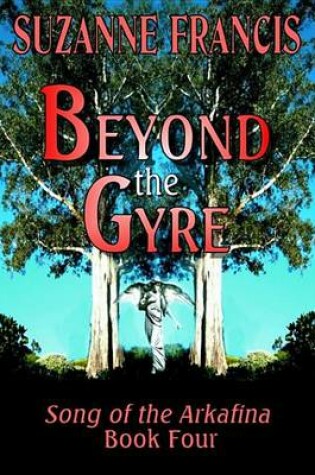 Cover of Beyond the Gyre [Song of the Arkafina #4]