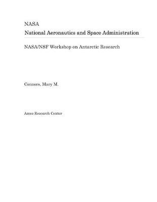 Book cover for Nasa/Nsf Workshop on Antarctic Research