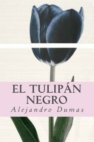 Cover of El tulipan negro