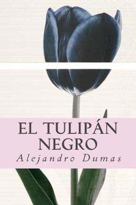Book cover for El tulipan negro