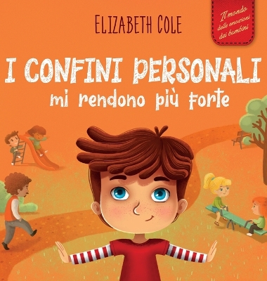 Book cover for I confini personali mi rendono pi� forte