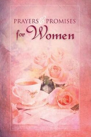 Cover of Prayers and Promises for Women