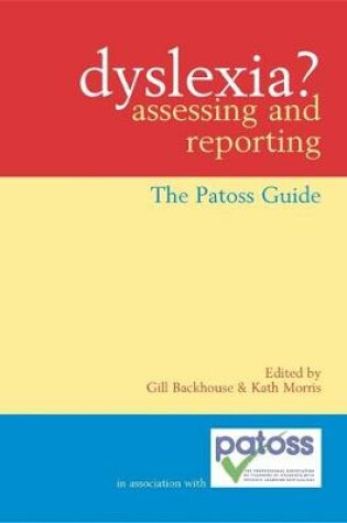 Cover of Dyslexia? Assessing and Reporting