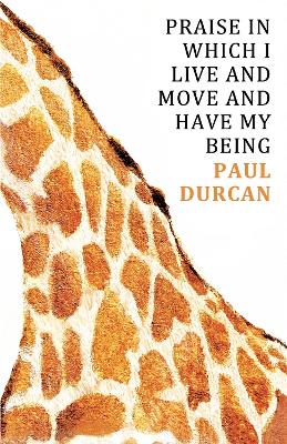 Book cover for Praise in Which I Live and Move and Have my Being