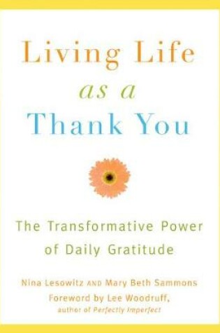 Cover of Living Life As A Thank You
