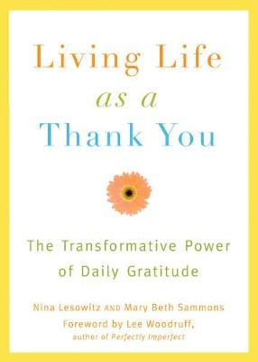Book cover for Living Life As A Thank You