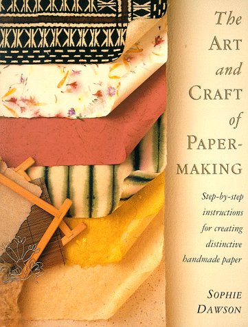 Book cover for The Art and Craft of Papermaking