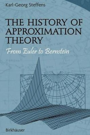 Cover of The History of Approximation Theory: From Euler to Bernstein