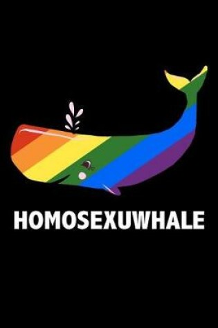 Cover of Homosexuwhale