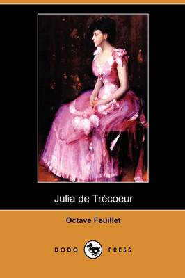 Book cover for Julia de Trecoeur (Dodo Press)