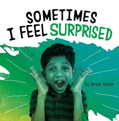 Book cover for Sometimes I Feel Surprised