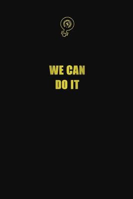 Book cover for We Can Do It