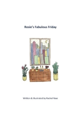 Cover of Rosie's Fabulous Friday