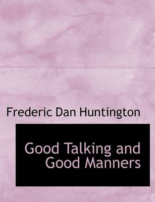 Book cover for Good Talking and Good Manners