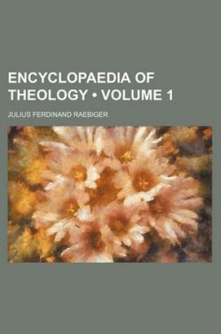 Cover of Encyclopaedia of Theology (Volume 1)