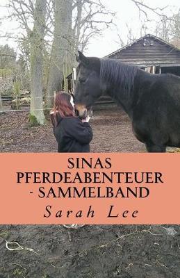 Book cover for Sinas Pferdeabenteuer - Sammelband