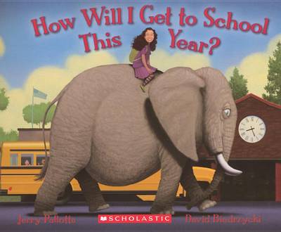 Book cover for How Will I Get to School This Year?