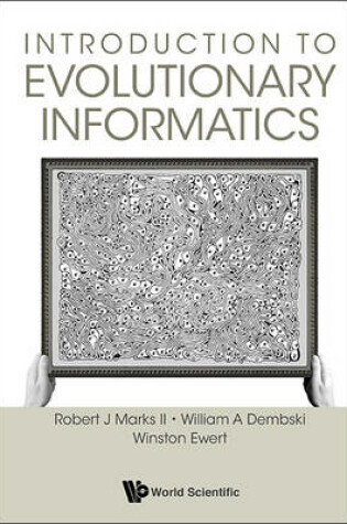 Cover of Introduction To Evolutionary Informatics