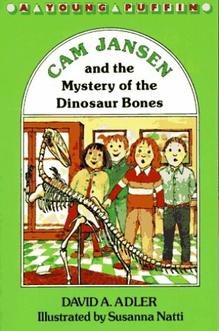 Cover of Adler & Natti : CAM Jansen & Mystery of Dinosaur Bones